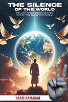 The Silence Of The World B0DTTCY6H4 Book Cover