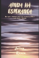 Ainda Há Esperança: Um Livro Sobre a Bíblia (Falando Sobre Deus) B0C2S9D41Q Book Cover