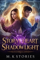 Stormheart & Shadowlight: Eternal Oath B0G6RTG756 Book Cover