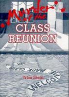 Murder at the Class Reunion 0373261810 Book Cover