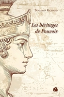 Les héritages de Pouvoir (French Edition) 2754776680 Book Cover