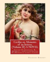 Cecilia, or Memoirs of an Heiress 153759379X Book Cover