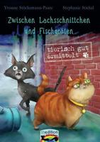 Zwischen Lachsschnittchen und Fischgräten: Tierisch gut ermittelt 3744813282 Book Cover