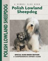 Polish Lowland Sheepdog: Special Rare-breed Edtion 1593782845 Book Cover