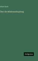 Über die Milzbrandimpfung 3368232282 Book Cover
