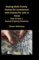 Buying Multi Family Homes for Investment with Homes for sale in Illinois: How to Run a Rental Property Business 1951929373 Book Cover