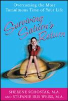 Surviving Saturn's Return: Overcoming the Most Tumultuous Time of Your Life 0071421963 Book Cover