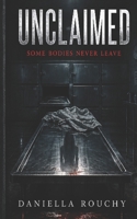UNCLAIMED (NOVELLAS) B0HC2FKBNC Book Cover