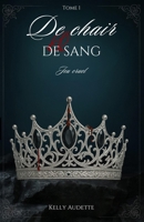 De chair et de sang: Jeu cruel (French Edition) 9403797800 Book Cover
