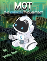 Mot the Intrusive Thought Bot 1665751479 Book Cover