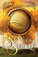 Son of the Shield 1735313351 Book Cover