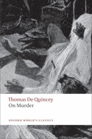 On Murder Considered as One of the Fine Arts 0192805665 Book Cover