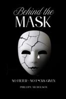 Behind The Mask B0FY336197 Book Cover