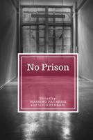 No prison 1911439138 Book Cover