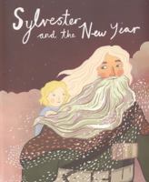 Sylvester and the New Year 1908786663 Book Cover