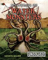Mysteries of Water Monsters 077874146X Book Cover