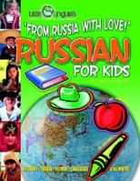 From Russia with Love! Russian for Kids 0635024330 Book Cover