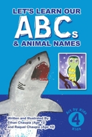 Let's Learn Our ABCs and Animal Names 1493573195 Book Cover