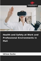 Health and Safety at Work and Professional Environments in Mali 6208047366 Book Cover