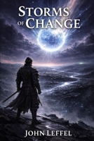 Storms of Change: Prequel to Winter's End (Legends of Iathia) B0GRVJGWYQ Book Cover