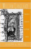 English Authors Series - William Langland (English Authors Series) 0805770380 Book Cover