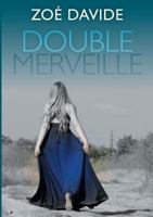 Double Merveille (French Edition) 2322146862 Book Cover
