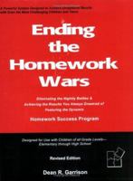 Ending the Homework Wars 0977467406 Book Cover