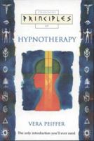 Principles of Hypnotherapy 0722532423 Book Cover