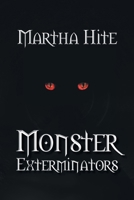 Monster Exterminators 163692994X Book Cover