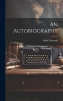 An Autobiography 1022592378 Book Cover