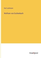 Wolfram von Eschenbach 3382030640 Book Cover