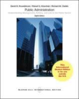 Public Administration: Understanding Management, Politics and Law in the Public Sector 1259010848 Book Cover