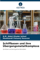 Schiffbasen und ihre Übergangsmetallkomplexe 6205835932 Book Cover