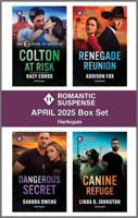 Harlequin Romantic Suspense April 2025 - Box Set 036975350X Book Cover