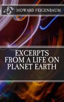 Excerpts from a Life on Planet Earth 1979771731 Book Cover