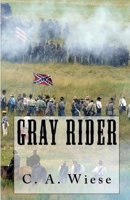 Gray Rider 168966942X Book Cover
