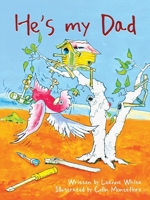 He's my Dad B07CZF53XX Book Cover