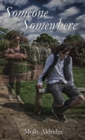 Someone Somewhere 1291879277 Book Cover