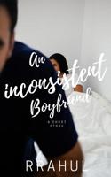 AN INCONSISTENT BOYFRIEND 1075885051 Book Cover