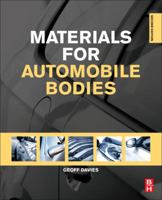 Materials for Automobile Bodies 0080969798 Book Cover