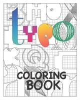 TYPO Coloring Book B08GLSY7QX Book Cover