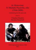 In Memoriam: Fr Michele Piccirillo, ofm (1944-2008): Celebrating his life and work 1407308157 Book Cover