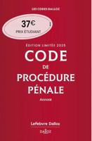 Code de procédure pénale 2025 annoté. Édition limitée. 66e éd. 2247229875 Book Cover