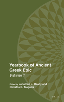 Yearbook of Ancient Greek Epic: Volume 1 9004334149 Book Cover