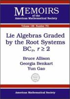 Lie Algebras Graded by the Root Systems BC$_r$, $r\geq 2$ 0821828118 Book Cover