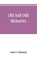 Old and Odd Memories 0530371669 Book Cover