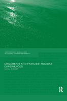 Children's and Families' Holiday Experience 1138081205 Book Cover