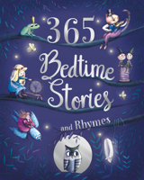 365 Bedtime Stories and Rhymes 1472378385 Book Cover