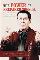 The Power of Prepared Speech 1441533087 Book Cover
