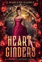 Heart of Cinders 195471923X Book Cover